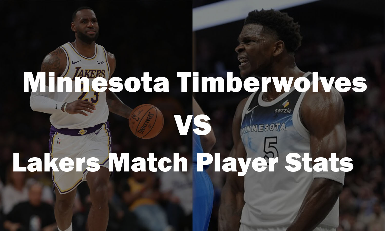 Minnesota Timberwolves vs Lakers Match Player Stats